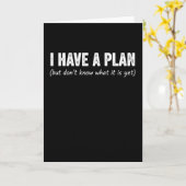 Carte Funny I Have Plan Sarcastic Saying Procrastinator (Fleur jaune)