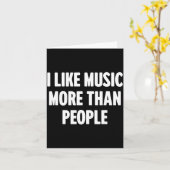 Carte Funny I Like Music More Than People For Introverts (Fleur jaune)