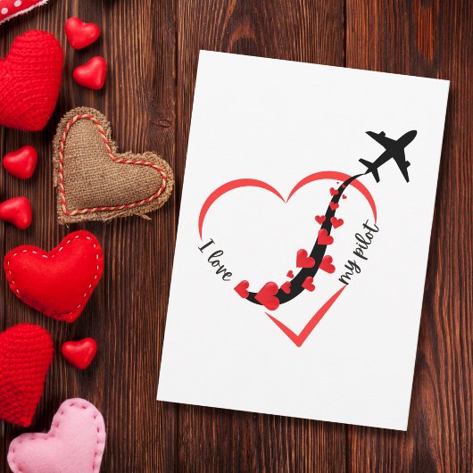Carte Funny I love My Pilot Heart & Airplane Romantic