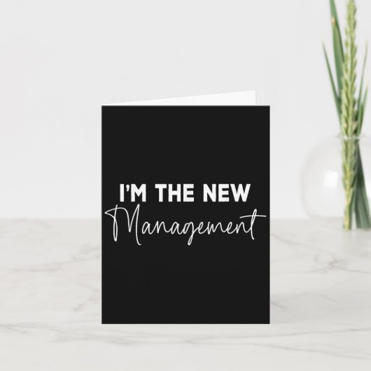 Carte Funny I'm The New Management Bridal Cute New Bride (Devant)