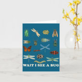 Carte Funny Insect Quote Wait I See A Bug Idea  (Fleur jaune)