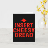 Carte Funny Insert Cheesy Bread Meme Foodie Men Women (Fleur jaune)