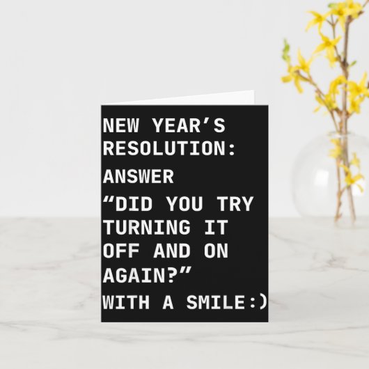 Carte Funny It New Year’s Resolution Tech Computer Suprt (Fleur jaune)