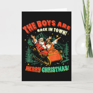 Carte Funny Jesus Santa The Boys Are Back In Town Merry 