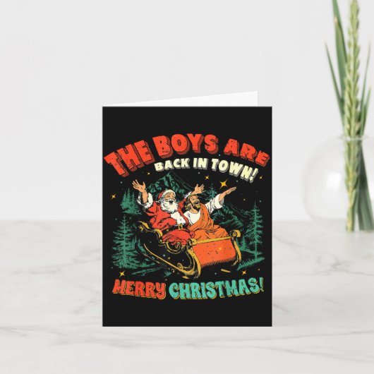 Carte Funny Jesus Santa The Boys Are Back In Town Merry  (Devant)