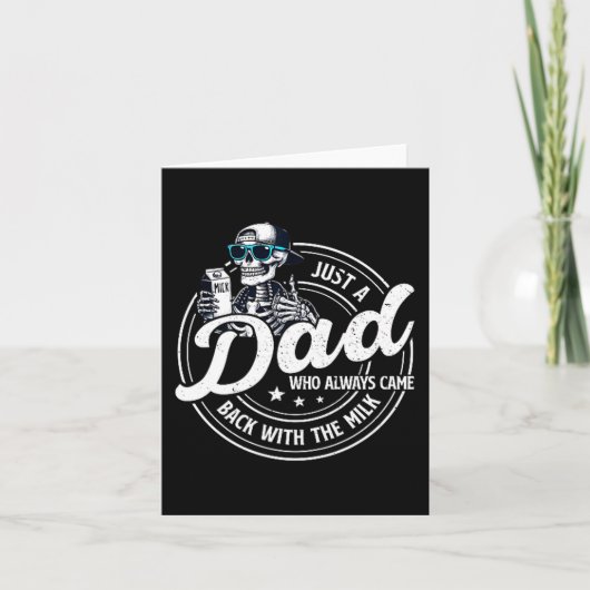 Carte Funny Just A Dad Who Always Came Back With The Mil (Devant)