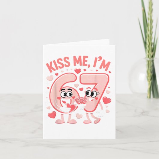 Carte Funny Kiss Me I'm 67 Cute Valentine's Day Couples  (Devant)