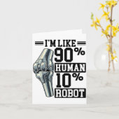 Carte Funny Knee Replacement I'm Like 90% Human 10% Robo (Fleur jaune)