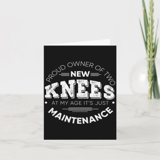 Carte Funny Knee Surgery Proud Owner Of New Knees Gift (Devant)
