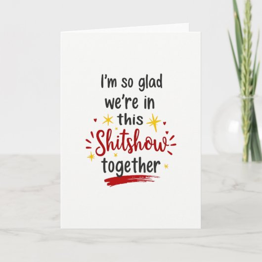 Carte Funny Life Shitshow Together Card (Devant)