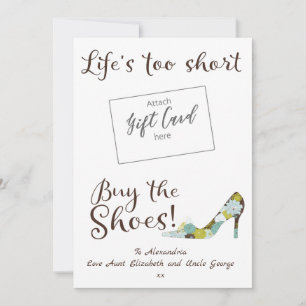 Carte Funny Life's Too Short Acheter Chaussures Titulair