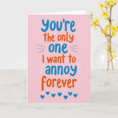 Carte Funny Love Annoy You Forever Card (Fleur jaune)