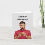 Carte Funny Masculine Anniversaire Âge Humour<br><div class="desc">Funny Masculine Anniversaire Humour d'âge Grande carte d'anniversaire pour l'homme de votre vie qui n'est pas heureux de vieillir.  Idéal pour tout âge.</div>