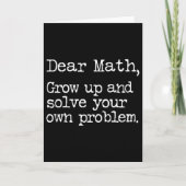 Carte Funny Math Grow Up And Solve Your Own Problems  (Devant)