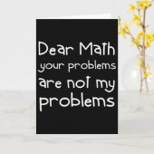 Carte Funny Math Quote Dear Math For Girls Boys Teens Sa (Fleur jaune)
