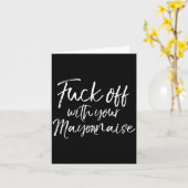 Carte Funny Mayo Gag Gift Joke Quote For Off With Your M (Fleur jaune)