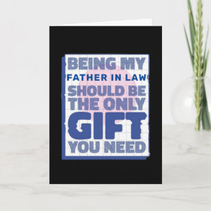 Carte Funny Meilleur cadeau pour Père en droit