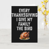 Carte Funny Mens Joke Every Thanksgiving I Give My Famil (Fleur jaune)