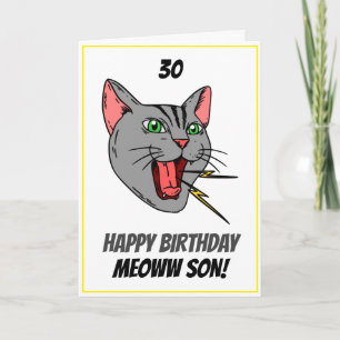 Carte Funny Meowing Cat White 30th Son Birthday