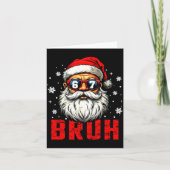 Carte Funny Merry Christmas Santa Bruh Pajama Xmas Men W (Devant)