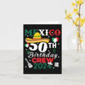 Carte Funny Mexique 50e Anniversaire Crew 50 Année Cinco (Fleur jaune)