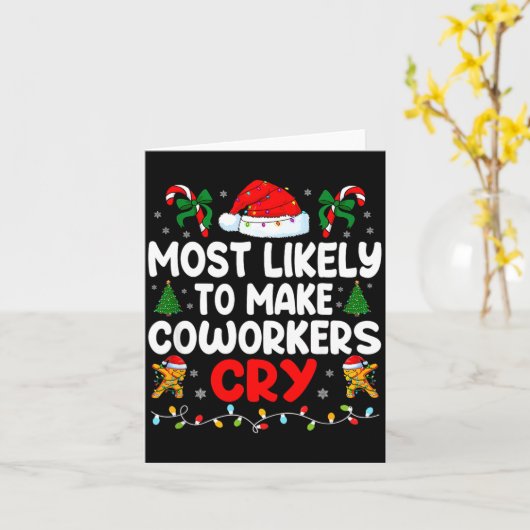 Carte Funny Most Likely To Make Coworker Cry Matching Of (Fleur jaune)