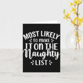 Carte Funny Most Likely To Make Naughty List Christmas  (Fleur jaune)