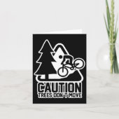 Carte Funny Mountain Biking Warning - Caution Trees Do N (Devant)