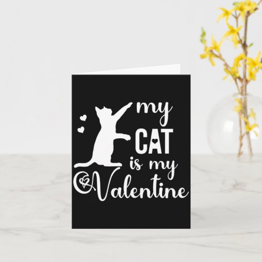Carte Funny My Cat Is My Valentine Cat Lovers Gift Valen (Fleur jaune)