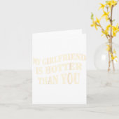 Carte Funny My Girlfriend Is Hotter Than You Sarcastic S (Fleur jaune)