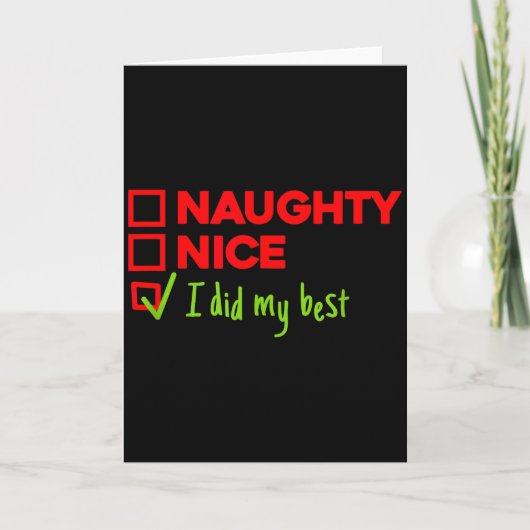 Carte Funny Naughty, Nice, I Did My Christmas (Devant)