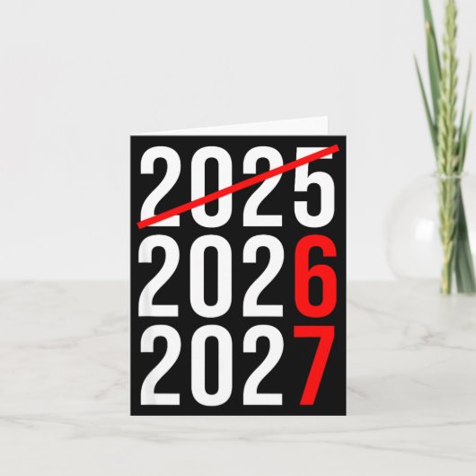Carte Funny New Year 67 Meme Hello 2026 Goodbye 2025 Wai (Devant)