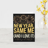 Carte Funny New Year Same Me New Years Eve Party  (Fleur jaune)
