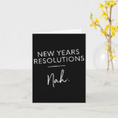 Carte Funny New Years Resolution Gift - New Years Resolu (Fleur jaune)