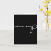 Carte Funny No Concert Today Sad Stick Tee For Music Lov (Fleur jaune)