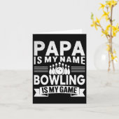 Carte Funny Papa Est Mon Nom Bowling Est Mon Jeu Pour Bo (Fleur jaune)