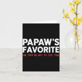 Carte Funny Papaw's Favorite Granhild I'm Papaw's Favori (Fleur jaune)