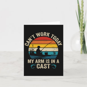 Carte Funny Pêcheur ne peut pas travailler aujourd'hui M