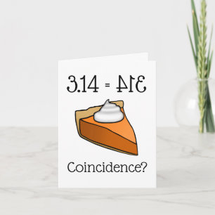 Carte Funny Pi Day 3.14 Equals Pie Greeting
