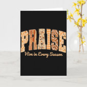 Carte Funny Praise Him In Every Season Fall Christian Th (Fleur jaune)