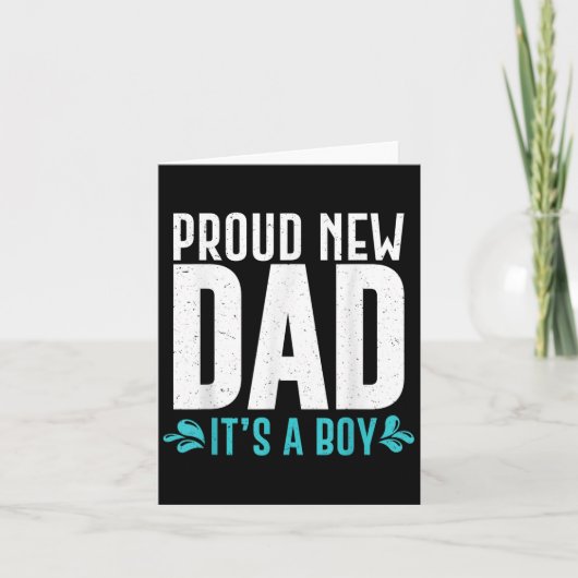 Carte Funny Proud New Dad It's A Boy Gift For Men Cool N (Devant)