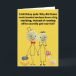 Carte Funny Pun Cantaloupe Joyeux anniversaire<br><div class="desc">Donc si vous êtes un jeune couple de melons amoureux, vous pouvez avoir n'importe quel type de mariage que vous voulez si vous êtes des pastèques, mais vous avez des restrictions si par votre génétique vous ne pouvez pas fuir. Pas de cérémonie rapide du week-end de Las Vegas pour ce...</div>