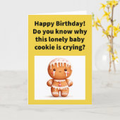 Carte Funny Pun Lonely Baby Cookie Happy Birthday (Fleur jaune)