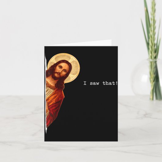Carte Funny Quote Jesus Meme I Saw That Christian Gift  (Devant)