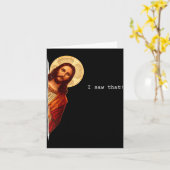 Carte Funny Quote Jesus Meme I Saw That Christian Gift  (Fleur jaune)