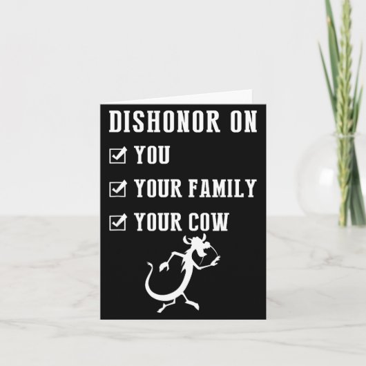 Carte Funny Quotes Dishonor On Your Cow S  (Devant)
