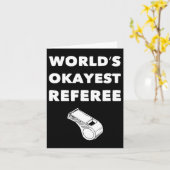 Carte Funny Referee S - World's Okayest Referee - Noir (Fleur jaune)