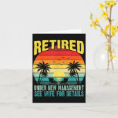 Carte Funny Retired Under New Management See Wife For De (Fleur jaune)