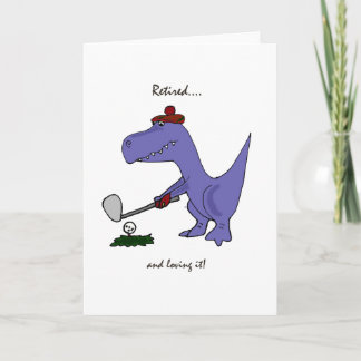 Carte Funny Retraité T-Rex Dinosaur Gofing