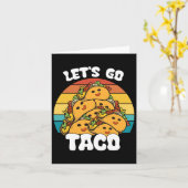 Carte Funny Retro Allons Taco Funny Taco Lover (Fleur jaune)